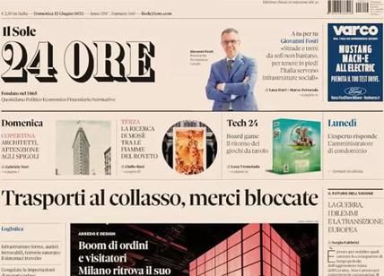 Prime pagine quotidiani economici 12 giugno 2022: caos trasporti, Bce e...