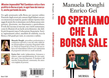 "Io speriamo che la Borsa sale": esempi e consigli sull'educazione finanziaria