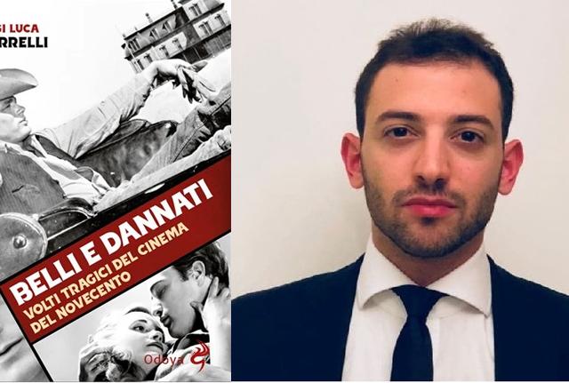 "Belli e dannati", libro di Luca Borrelli "Belli e dannati", libro di Luca Borrelli