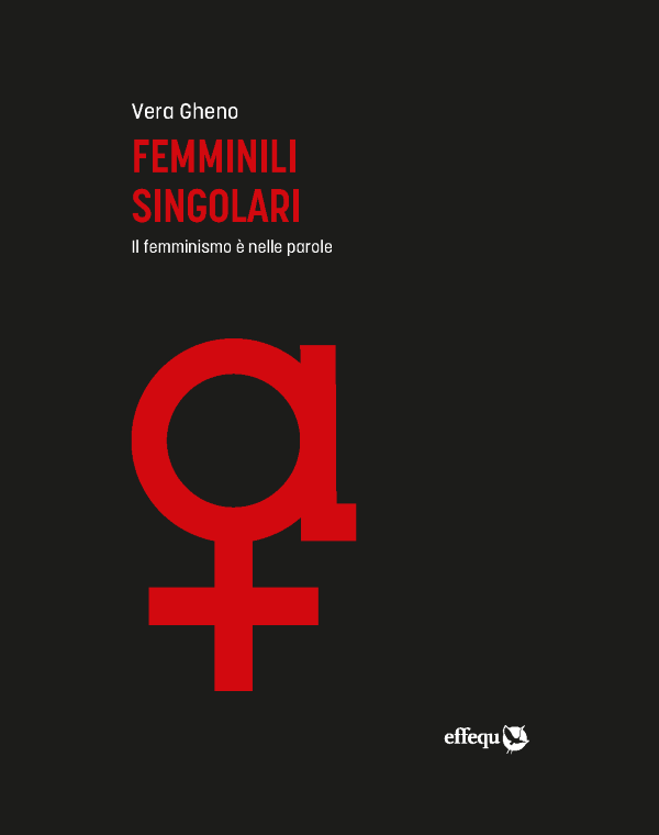 femminili singolari vera gheno nuova edizione