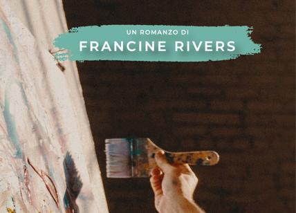 Francine Rivers, il romanzo cristiano in rosa e la scrittura come strumento di Dio