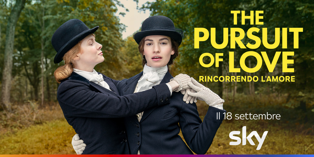 THE PURSUIT OF LOVE - RINCORRENDO L’AMORE THE PURSUIT OF LOVE - RINCORRENDO L’AMORE