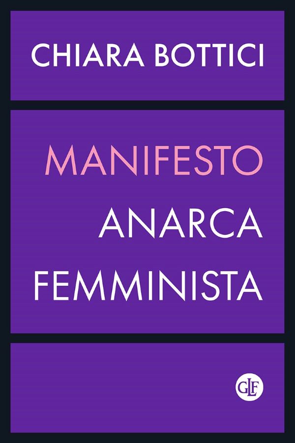 manifesto anarca femminista libro