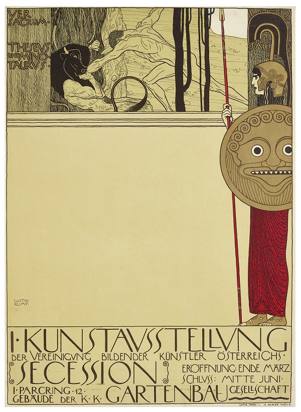 Gustav Klimt Manifesto per la I Mostra della Secessione (26.03.1898-20.06.1898), dopo la censura, 1898 Litografia a colori su carta, 63,8x46,1 cm Klimt Foundation, Vienna © Klimt Foundation, Vienna Gustav Klimt Manifesto per la I Mostra della Secessione (26.03.1898-20.06.1898), dopo la censura, 1898 Litografia a colori su carta, 63,8x46,1 cm Klimt Foundation, Vienna © Klimt Foundation, Vienna