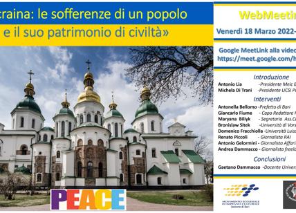 MEIC Bari e UCSI Puglia, webmeeting sui fatti d'Ucraina