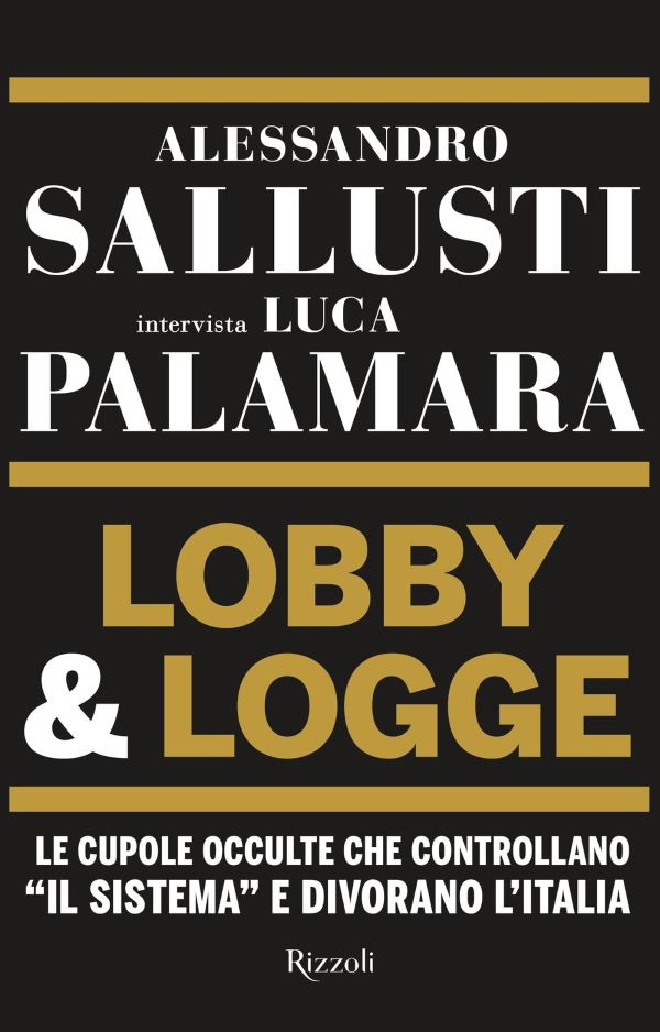 sallusti palamara nuovo libro lobby e logge