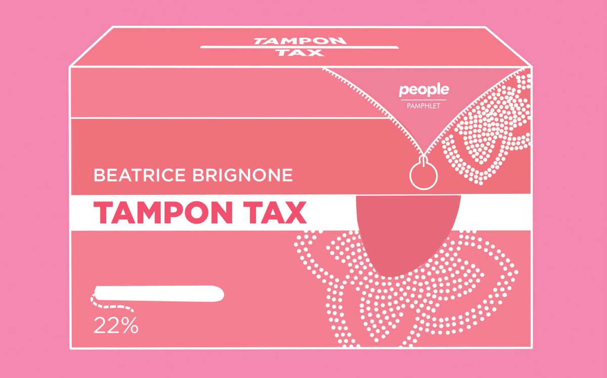 Giornata della donna, 8 marzo: 8 libri per chi non ha nulla da festeggiare. 6) "Tampon Tax", Beatrice Brignone. People Giornata della donna, 8 marzo: 8 libri per chi non ha nulla da festeggiare. 6) "Tampon Tax", Beatrice Brignone. People