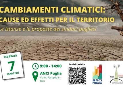 Anci Puglia, 'Cambiamenti climatici ed effetti per il territorio'
