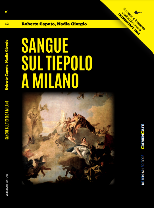 "Sangue sul Tiepolo a Milano"