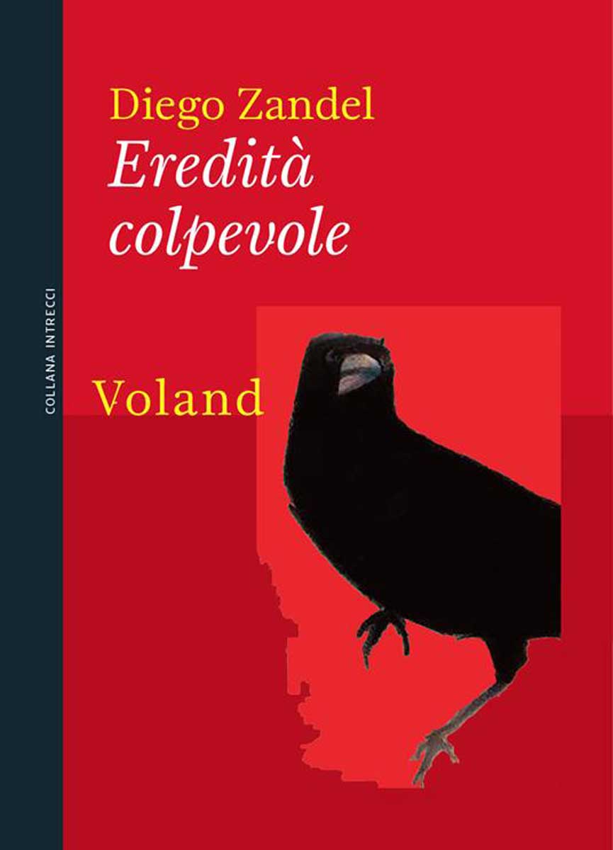 Eredità colpevole di Diego Zendel Eredità colpevole di Diego Zendel