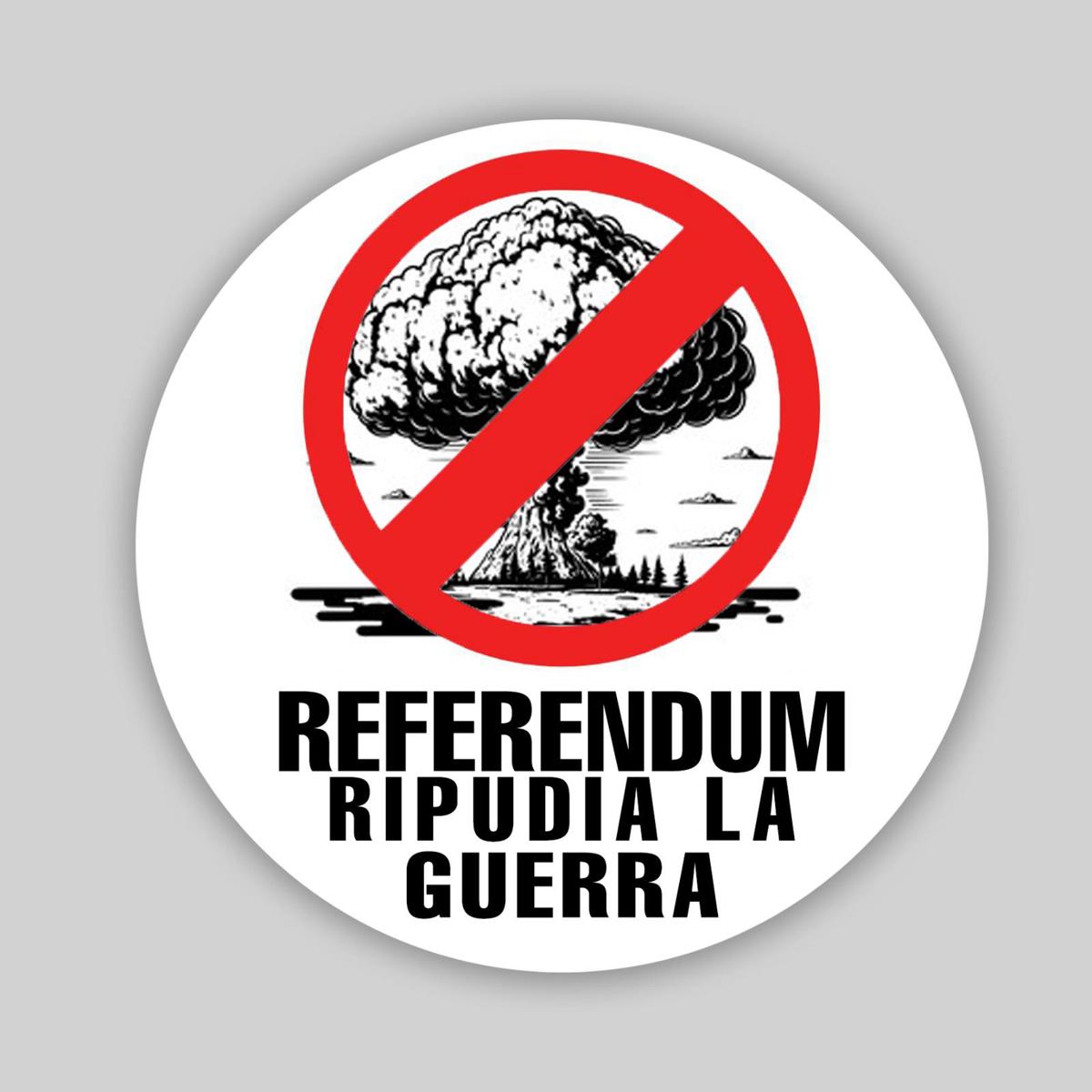 referendum ripudia la guerra