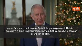 Re Carlo III: Vi auguro un Natale di pace e di buona volontà verso tutti