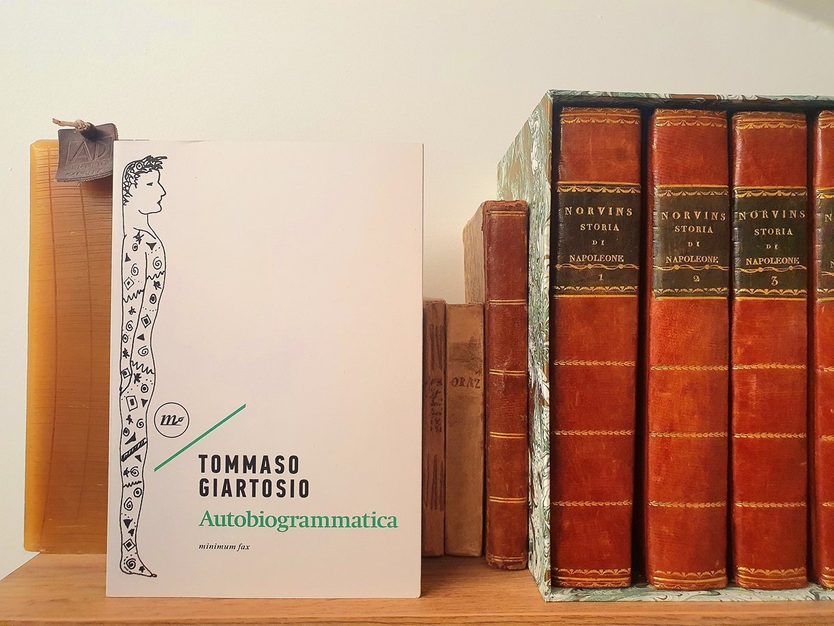 "Autobiogrammatica" di Tommaso Giartosio (Minimum Fax)