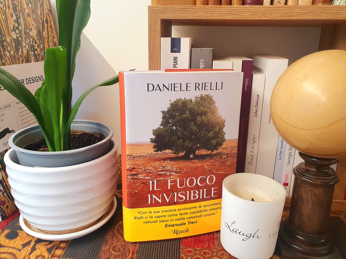 "Il fuoco invisibile. Storia umana di un disastro naturale" di Daniele Rielli (Rizzoli)