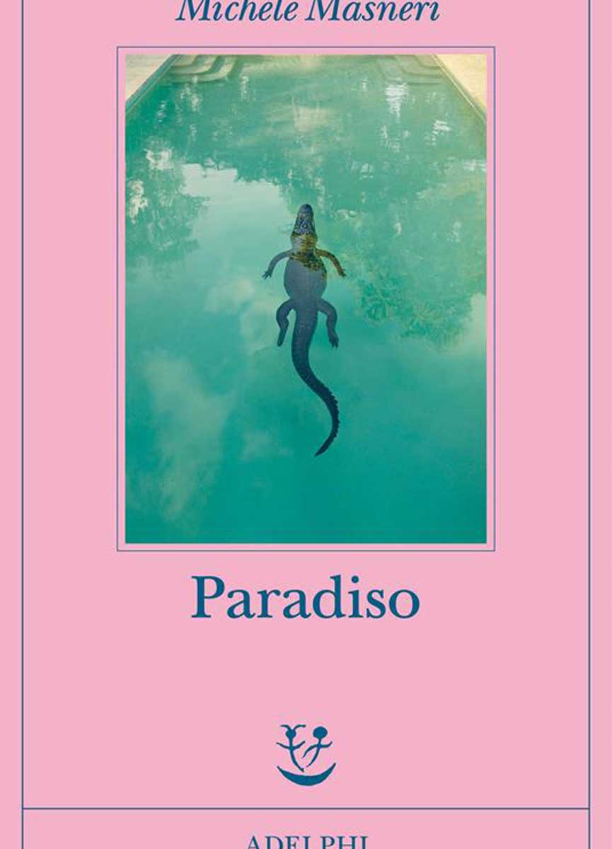paradiso-di-michele-masneri