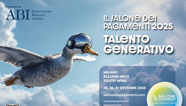 ABI, Salone dei Pagamenti 2025: la decima edizione celebra il â€œTalento Generativoâ€