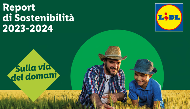 Lidl Italia, quarto report di sostenibilitÃ : prosegue lâ€™impegno verso gli obiettiviÂ Net-Zero