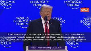 Trump a Davos: Saluto molti amici e qualche nemico, in 12 mesi successi fantastici