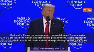 Trump: Amo l'Europa, ma non sta andando nella giusta direzione