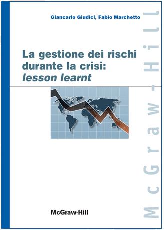 In un libro si analizza l'importanza della "gestione dei rischi durante la crisi"