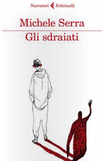 MicheleSerraFeltrinelli MicheleSerraFeltrinelli