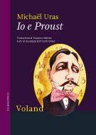 Il romanzo/ L’ossessione per Proust può rovinarti la vita…