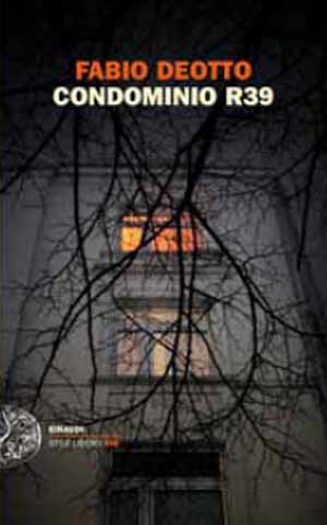 “Condominio R39”, in libreria il thriller gotico di Fabio Deotto