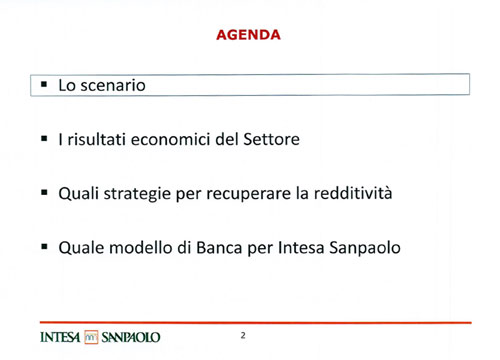 Troppi dipendenti in Banca Intesa. Ecco la bozza del piano industriale Troppi dipendenti in Banca Intesa. Ecco la bozza del piano industriale