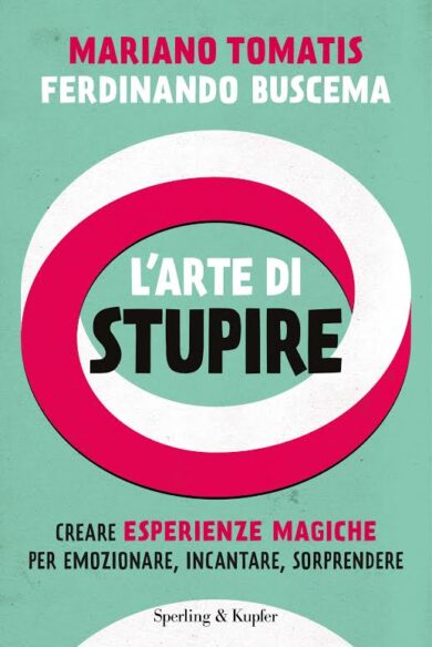 Ecco come stupire con la magia (anche in azienda…). INTERVISTA