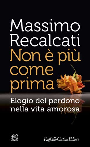 Massimo Recalcati: “Perdonate il tradimento”. Intervista