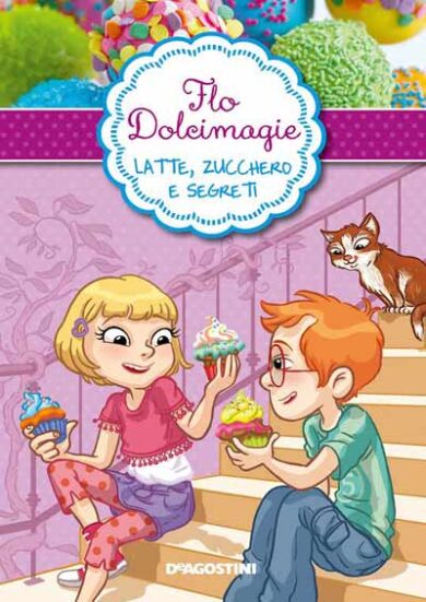 “Flo Dolcimagie”, i libri per bambini incontrano il mondo della pasticceria