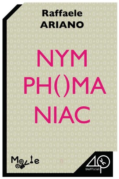“Nymphomaniac”, un saggio in e-book per scoprire il significato profondo del film