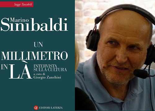 In libreria l’intervista sulla cultura a Marino Sinibaldi In libreria l’intervista sulla cultura a Marino Sinibaldi