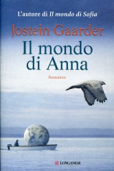Romanzi dalla Norvegia/ Da “Il mondo di Sofia” a “Il mondo di Anna”