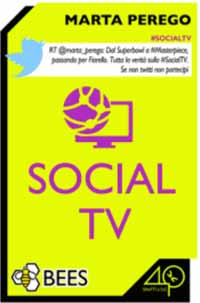Se non twitti, non partecipi… Un e-book racconta la “Social tv”