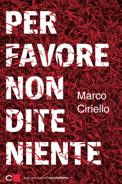 Esce un romanzo su Prandelli. E gli avvocati della Figc diffidano Chiarelettere