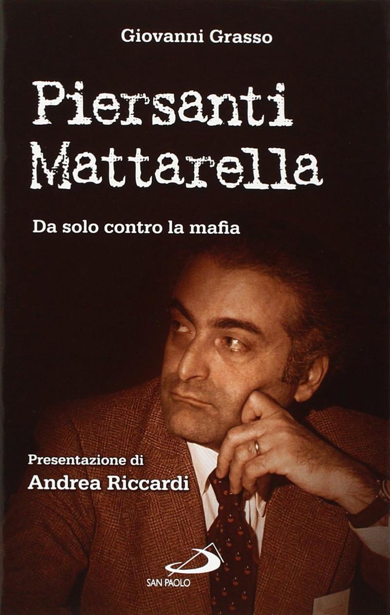 L’omicidio Mattarella e il filo rosso che lo lega a Moro L’omicidio Mattarella e il filo rosso che lo lega a Moro
