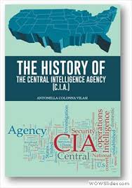 “The History of the Cia”, tutti i segreti dell’intelligence Usa