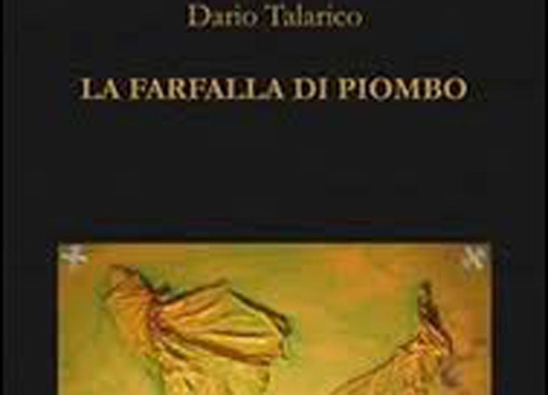 Con La farfalla di piombo di Dario Talarico poesia e filosofia si toccano Con La farfalla di piombo di Dario Talarico poesia e filosofia si toccano
