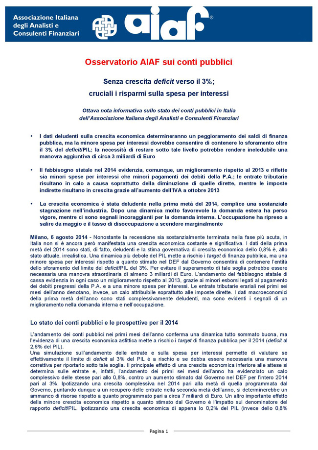 Gli analisti inchiodano il governo: “Serve una manovra da 3 miliardi”