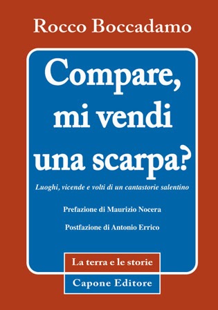 Un nuovo libro di Rocco Boccadamo: “Compare, mi vendi una scarpa?”