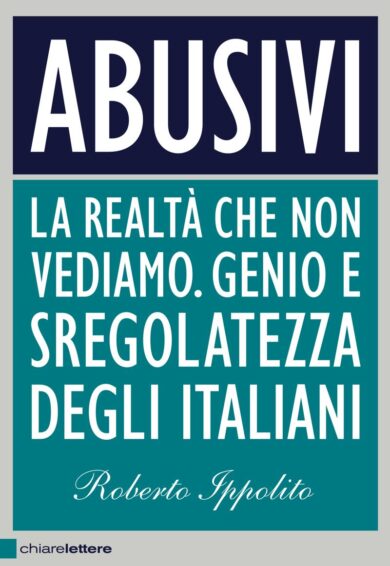 Panettieri, medici, benzinai e… morti. Tutti gli abusivi d’Italia