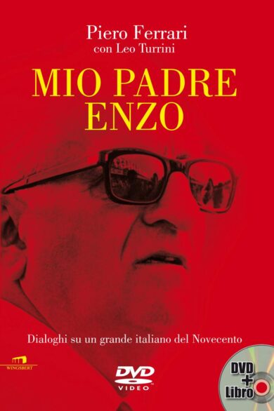 “Mio padre Enzo… ” I segreti di Mr. Ferrari