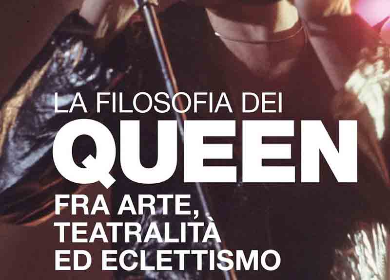 Arte, teatro, filosofia: ecco i Queen. Guida all’ascolto non convenzionale