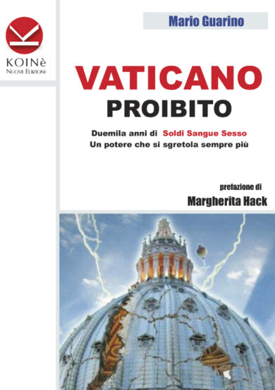 Vaticano proibito: pubblicato il dossier censurato