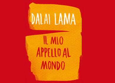 Dalai Lama, ecco “Il mio appello al mondo”