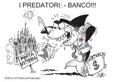 Ancora polemiche contro le banche. Questa volta è il Banco Popolare a essere nell’occhio del ciclone