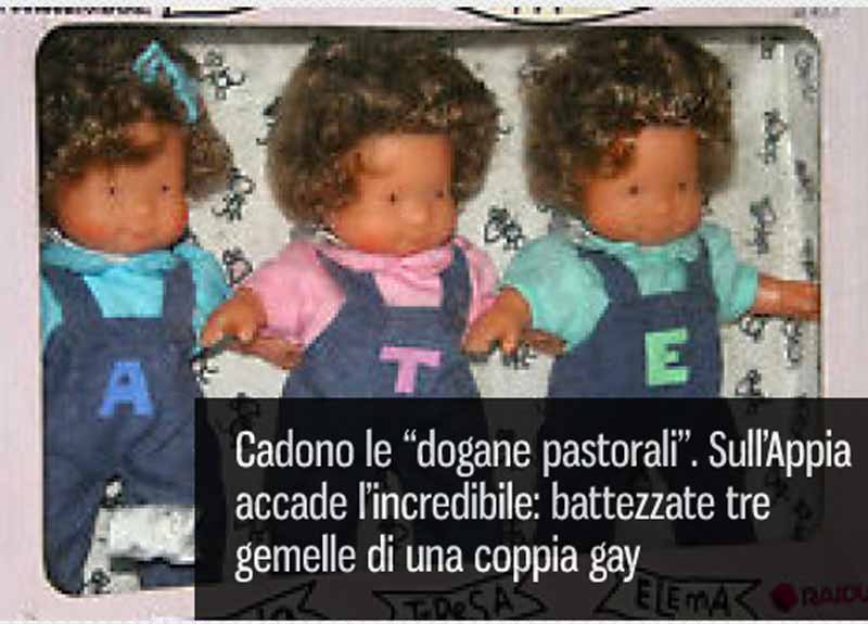 Battezzate 3 gemelle di coppia omosessuale. Fecondate in vitro da maternità surrogata Battezzate 3 gemelle di coppia omosessuale. Fecondate in vitro da maternità surrogata
