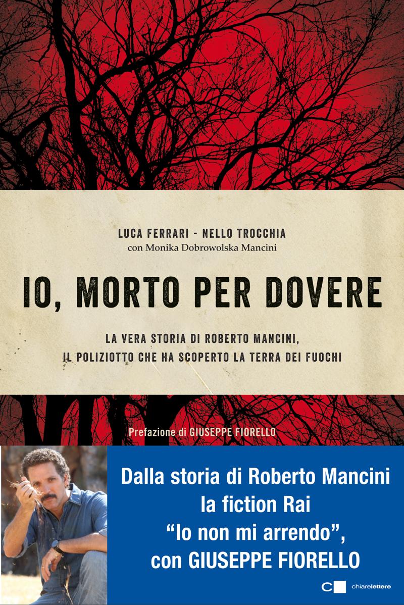 Io, morto per dovere Ferrari Trocchia+fascetta Io, morto per dovere Ferrari Trocchia+fascetta