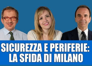 Periferie e insicurezza: dibattito con Parisi, Maroni e Sardone